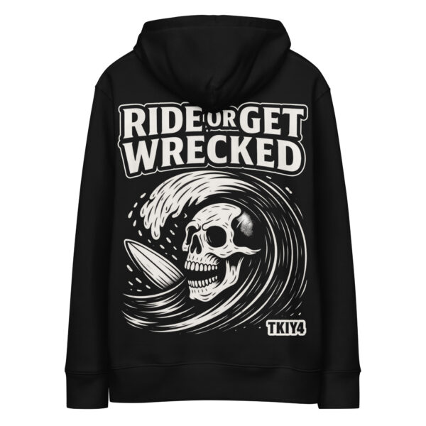 unisex-essential-eco-hoodie-black-back-6947b1c725f93.jpg Sudadera TK1Y4 · Ride or Get Wrecked (Eco Unisex)