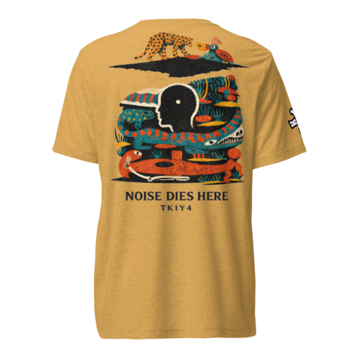 Camiseta Noise dies here - Unisex