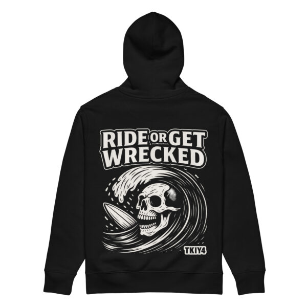 unisex-essential-eco-hoodie-black-back-69ad9eee389d0.jpg Sudadera TK1Y4 · Ride or Get Wrecked (Eco Unisex)